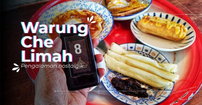 Pengalaman Sarapan Pagi Nostalgik di Warong Che Limah, Meru, Klang