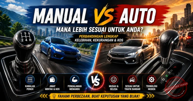 Kereta Automatik vs Manual: Mana Satu Lebih Baik?